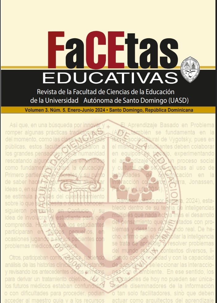 Ver Vol. 3 Núm. 5 (2024): VOL. 3 NÚM. 5 (2024): FACETAS EDUCATIVAS REVISTA DE LA FACULTAD DE CIENCIAS DE LA EDUCACIÓN DE LA UNIVERSIDAD AUTÓNOMA DE SANTO DOMINGO (UASD)